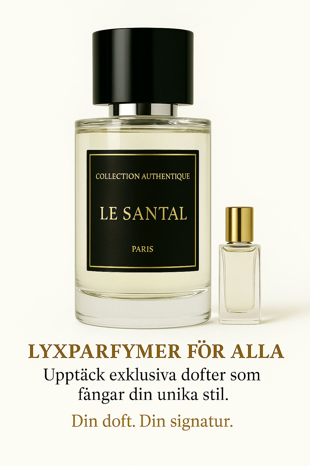 Le Santal - Inspirerad av Place de la Rêverie
