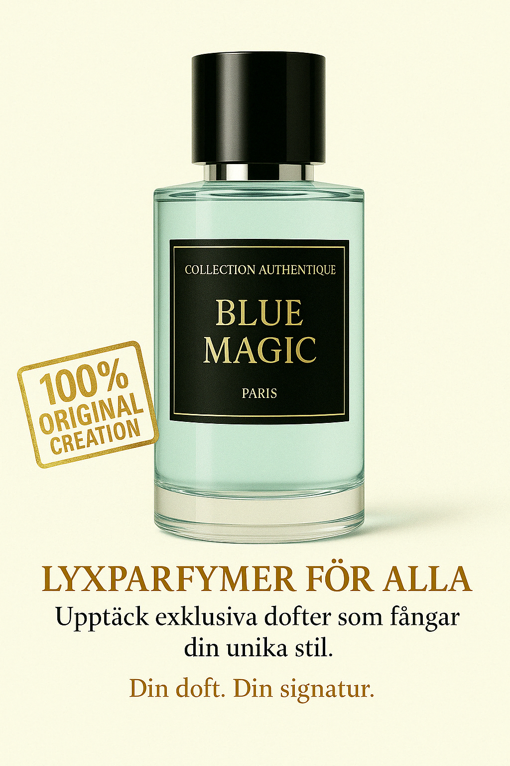 Blue Magic - Unik kreation